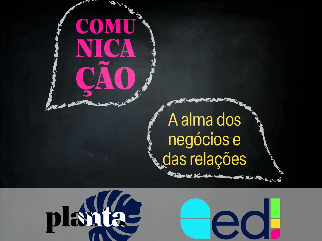 Comunicação - Arte com fundo preto e o título Comunicação: a alma dos negócios e das relações.