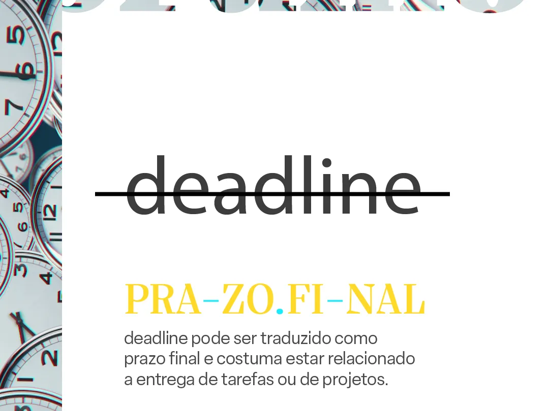 Deadline - Arte com o fundo branco e o texto Deadline e a sua definição.